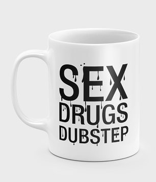 Kubek Sex Drugs Dubstep 