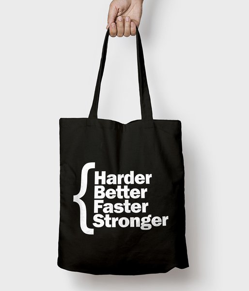 Harder Better - torba bawełniana
