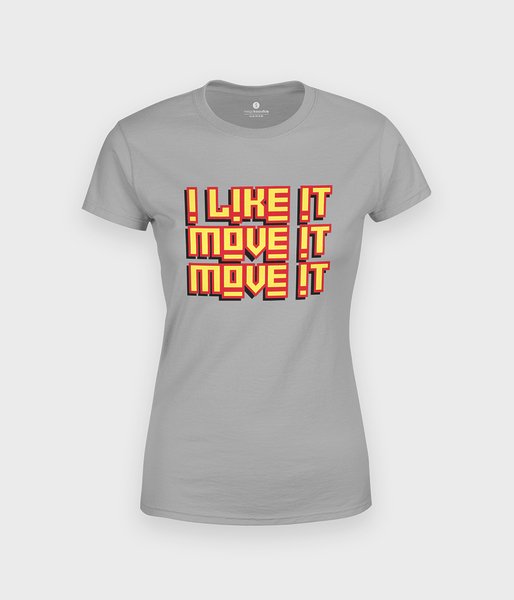 move it move it - koszulka damska