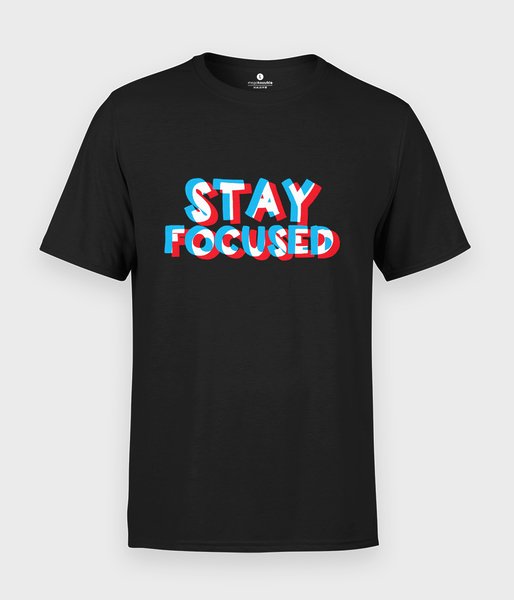 Stay focused - koszulka męska
