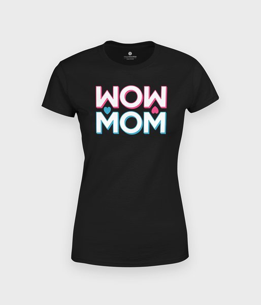 WOW MOM - koszulka damska