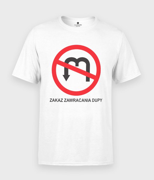 Zakaz zawracania - koszulka męska