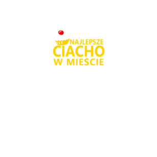 Najlepsze ciacho w mieście