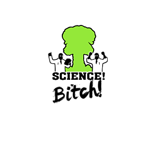 Science Bitch