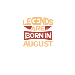 Legends are born in + Twój miesiąc 