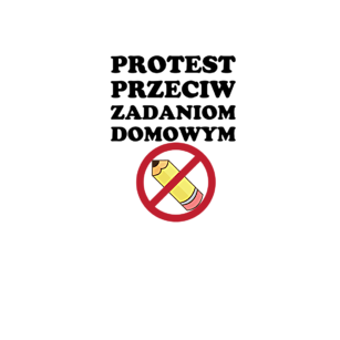 Protest Przeciwko Zadaniom Domowym