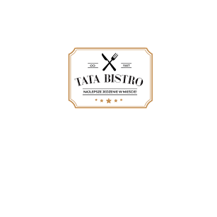 Tata Bistro + Personalizacja
