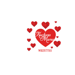 Kochana mama + imię
