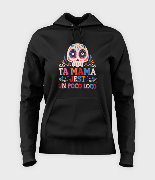 Bluza damska z kapturem Un poco loco - kopia
