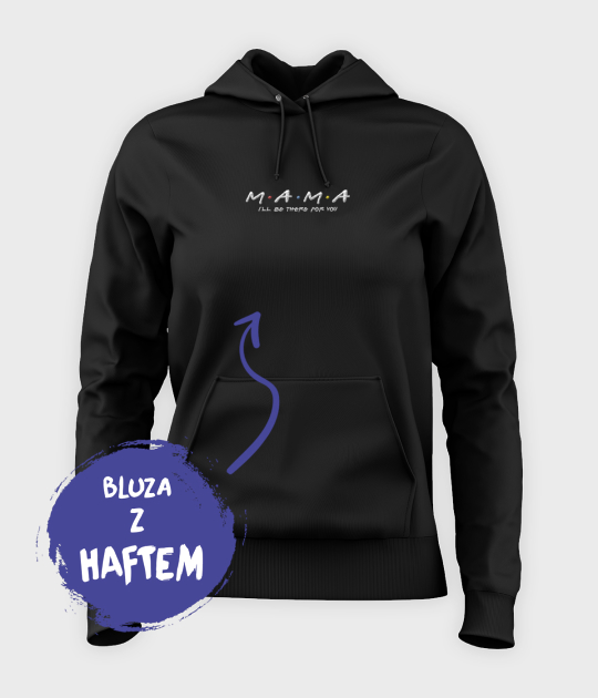 Bluza damska organic z haftem Mama "Przyjaciele"