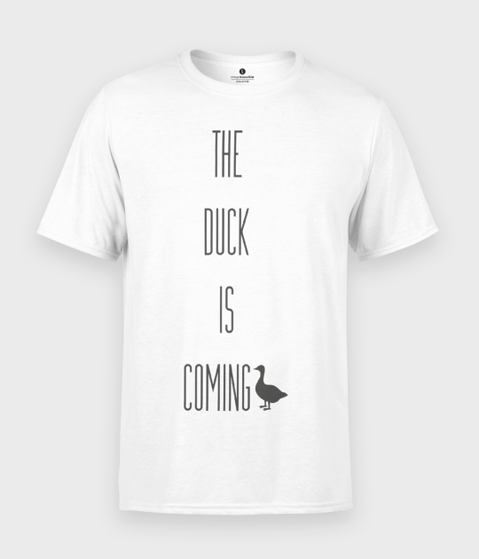 Koszulka męska The duck is coming