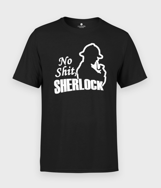 Koszulka męska NO SHIT SHERLOCK
