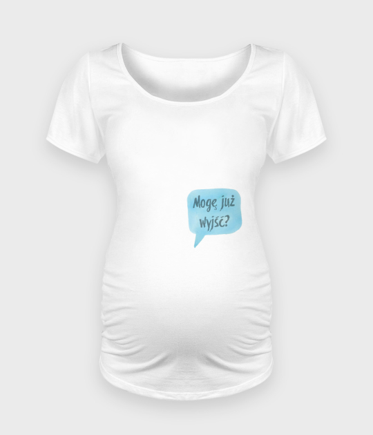 Koszulka damska ciążowa - Oversize Mogę już wyjść