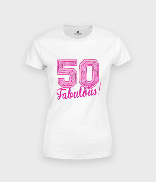 Koszulka damska 50 and fabulous