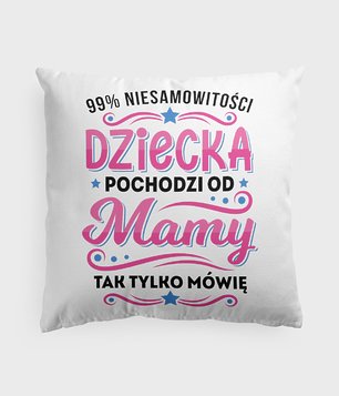 99% niesamowitości dziecka