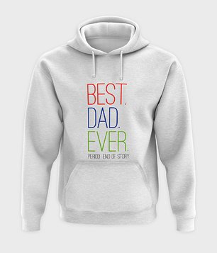 Bluza Best dad ever