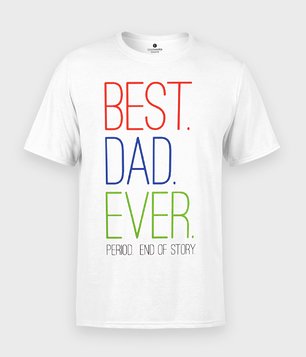 Koszulka Best Dad Ever