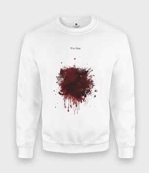 Bluza Blood Splatter I am fine