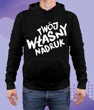 Bluza męska premium z kapturem z własnym nadrukiem