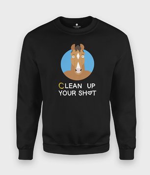 Bluza Clean up your shit