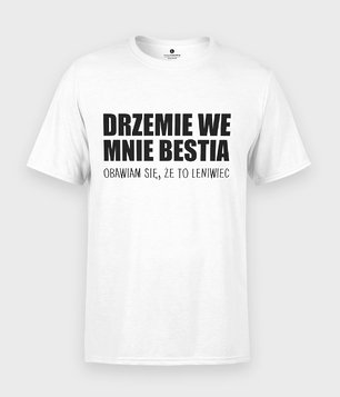 Drzemie we mnie  bestia