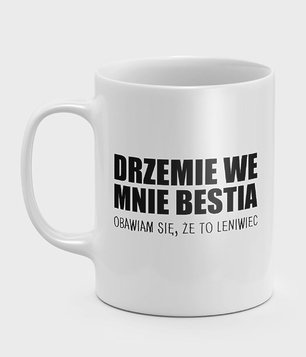 Drzemie we mnie  bestia