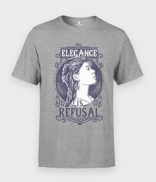 Koszulka Elegance is Refusal