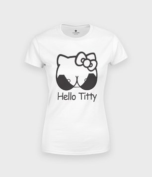 Hello Titty