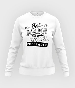 Jeśli mama nie może znaleźć, przepadło