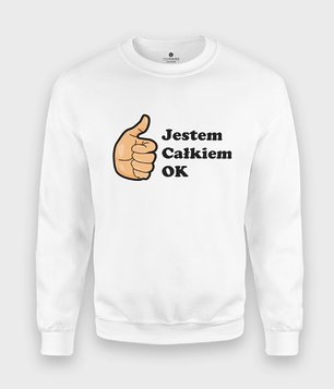 Bluza Jestem całkiem ok