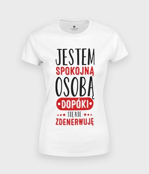 Koszulka Jestem spokojną osobą