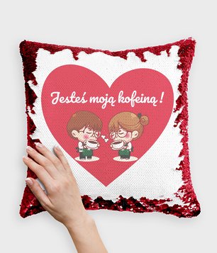 Jesteś moją kofeiną!