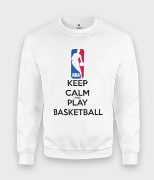 Keep Calm and Play Basketball