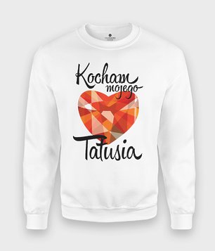 Bluza Kocham mojego tatę 3