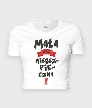 Mała ale niebezpieczna