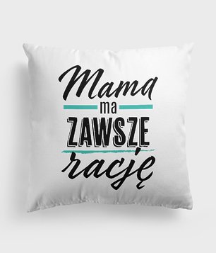 Mama ma zawsze rację 2