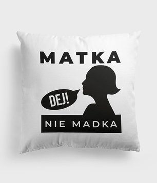 Matka, NIE Madka