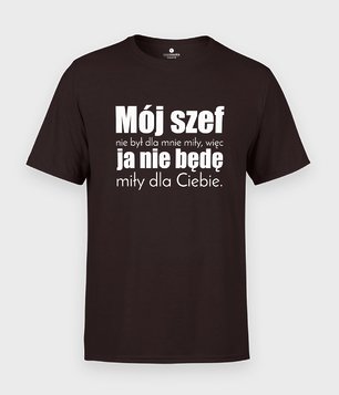 Mój szef nie był miły