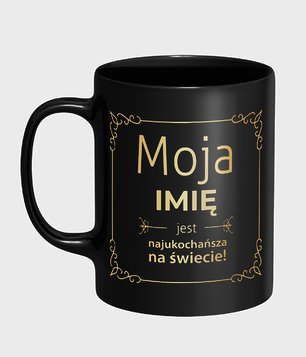 Moja + imię Twojej Partnerki