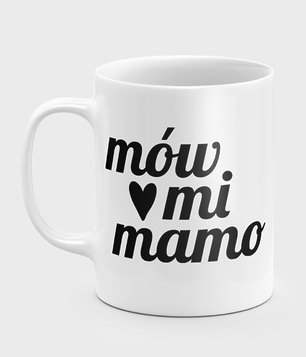 Kubek Mów mi mamo