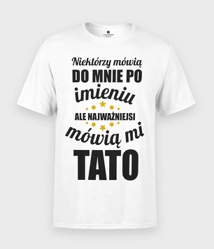 Najważniejsi mówią mi Tato