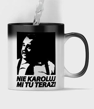 Nie Karoluj mi tu
