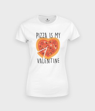 Koszulka Pizza is my valentine