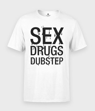 Koszulka Sex Drugs Dubstep