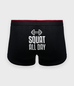 Squat all day