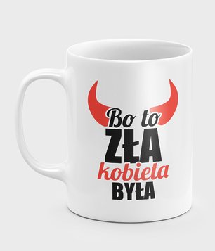 To zła kobieta była