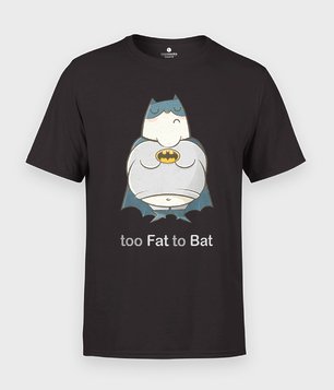 too Fat to Bat 