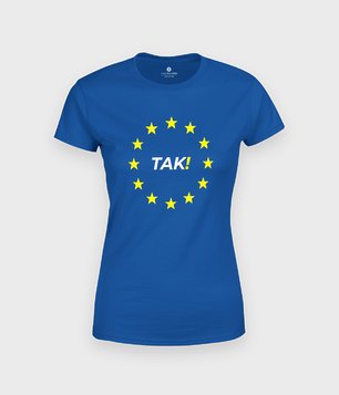 Koszulka Unia Europejska - Tak!
