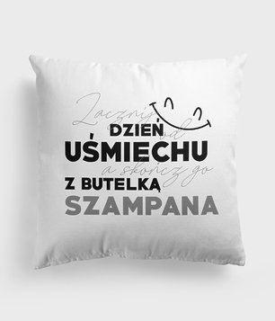 Poduszka Uśmiech i Szampan 