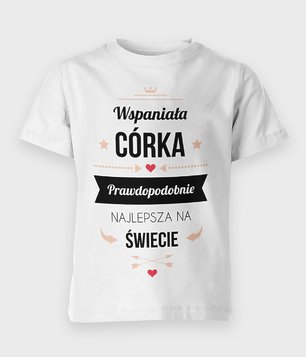 Koszulka dziecięca Wspaniała Córka